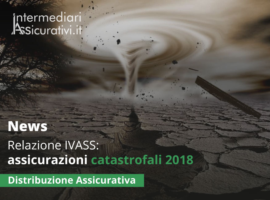 Relazione IVASS assicurazioni catastrofali 2018